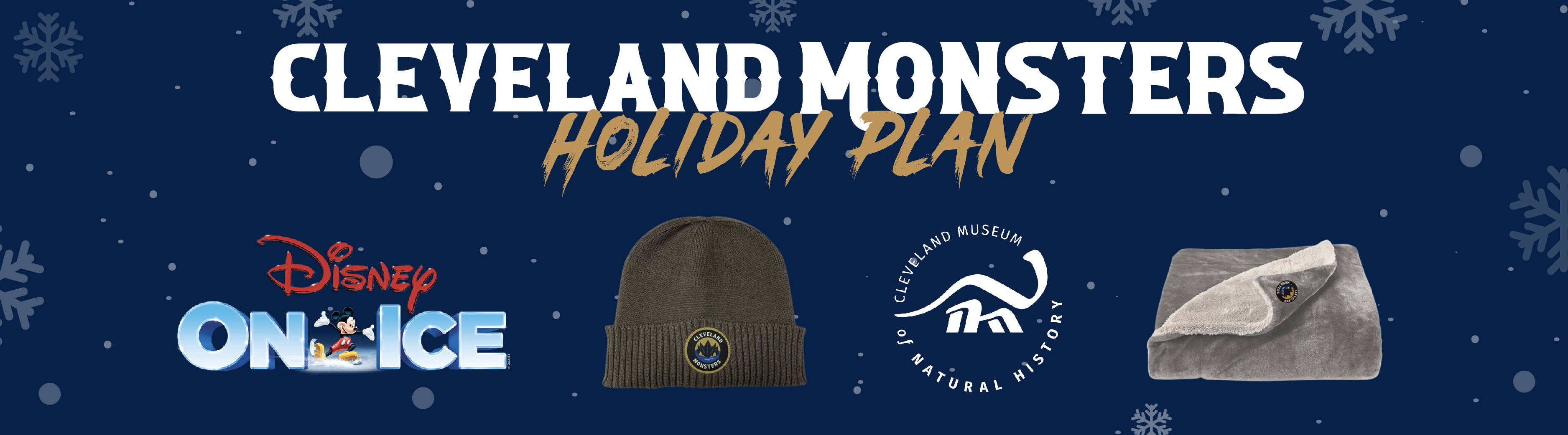 7708542436-Cleveland Monsters Holiday Plans-8.5X11-HolidayPlans_Print-2024_Monsters Header (900x250).jpg